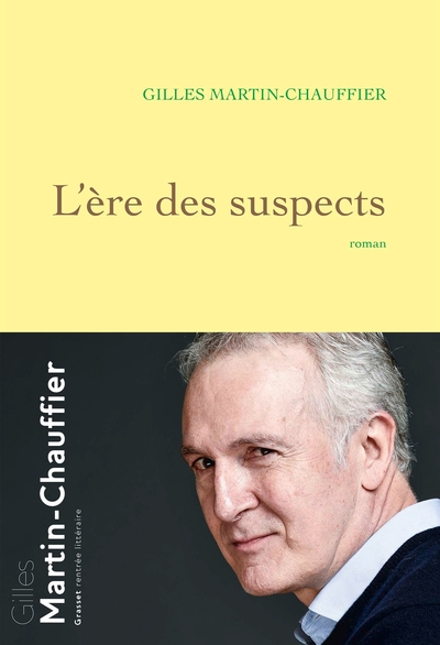 L´ERE DES SUSPECTS - ROMAN