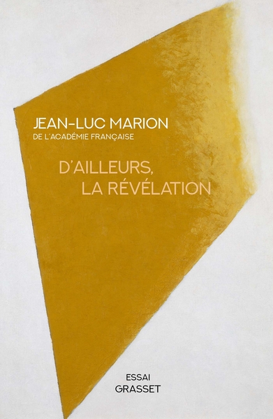 D´AILLEURS, LA REVELATION