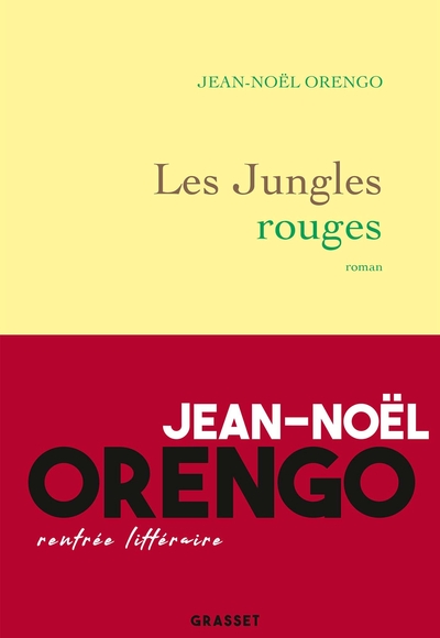 JUNGLES ROUGES - ROMAN