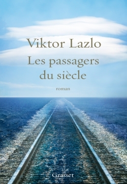 PASSAGERS DU SIECLE
