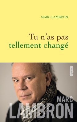 TU N´AS PAS TELLEMENT CHANGE