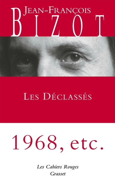 LES DECLASSES - LES CAHIERS ROUGES