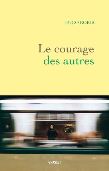 COURAGE DES AUTRES