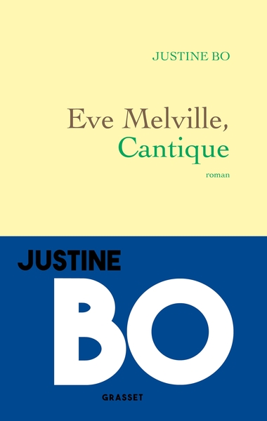EVE MELVILLE, CANTIQUE - ROMAN