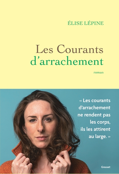 LES COURANTS D´ARRACHEMENT - PREMIER ROMAN