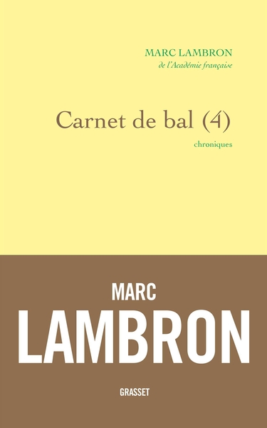 CARNET DE BAL, 4 - CHRONIQUES