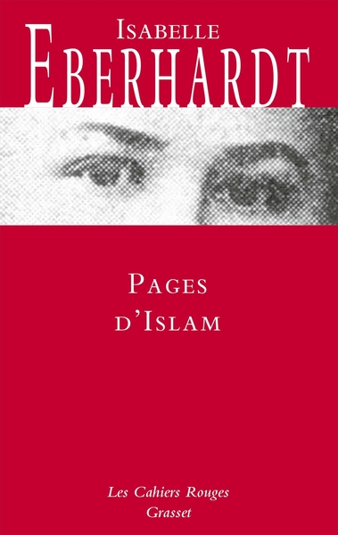 PAGES D´ISLAM - LES CAHIERS ROUGES - NOUVELLES