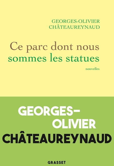 CE PARC DONT NOUS SOMMES LES STATUES - NOUVELLES