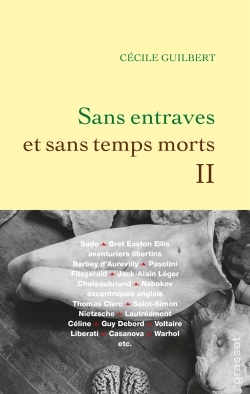 SANS ENTRAVES ET SANS TEMPS MORTS II