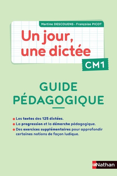 JOUR, UNE DICTEE CM1 - CAHIER CORRIGE + GUIDE PCF
