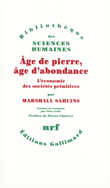 AGE DE PIERRE, AGE D'ABONDANCE