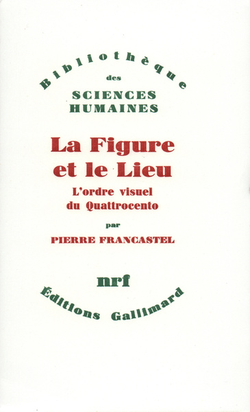 FIGURE ET LE LIEU(L'ORDRE VISUEL DU QUATTROCENTO)