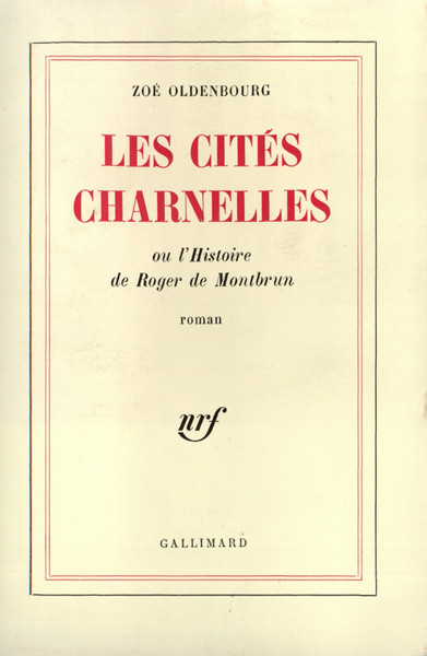 CITES CHARNELLES(L'HISTOIRE DE ROGER DE MONTBRUN)