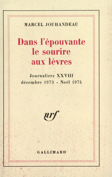DANS L'EPOUVANTE LE SOURIRE AUX LEVRES((DECEMBRE 1973 - NOEL 19