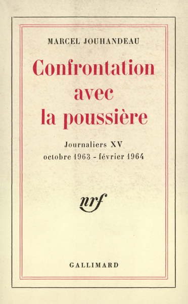CONFRONTATION AVEC LA POUSSIERE((OCTOBRE 1963 - FEVRIER 1964))