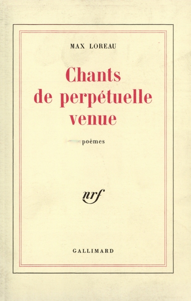 CHANTS DE PERPETUELLE VENUE