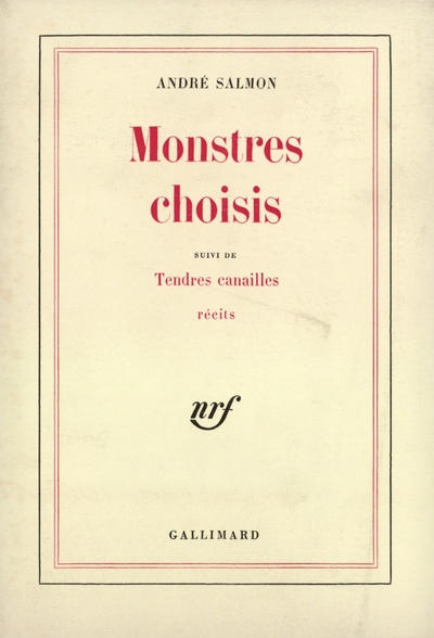 MONSTRES CHOISIS / TENDRES CANAILLES