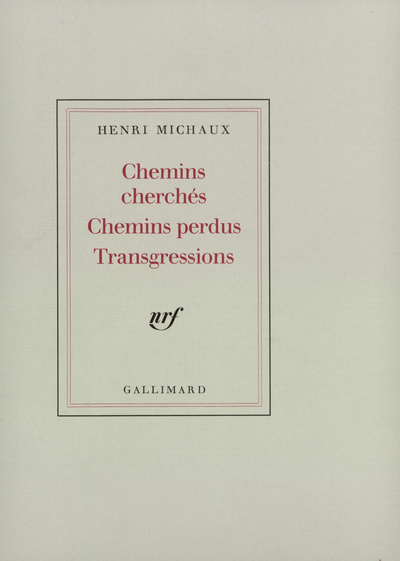 CHEMINS CHERCHES CHEMINS PERDUS TRANSGRESSIONS