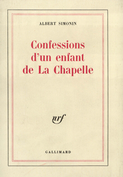 CONFESSIONS D'UN ENFANT DE LA CHAPELLE T1