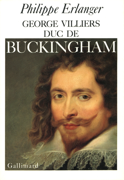 GEORGES VILLIERS, DUC DE BUCKINGHAM(L'ENERGIE DU MONDE)