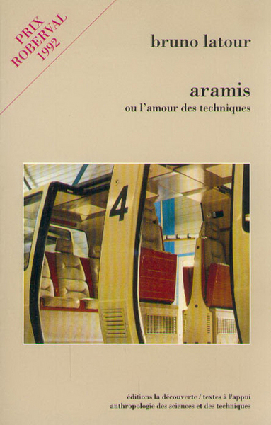 ARAMIS OU L´AMOUR DES TECHNIQUES