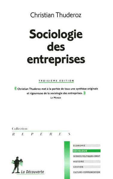 SOCIOLOGIE DES ENTREPRISES (3EME ED.)