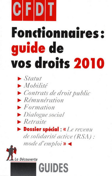 FONCTIONNAIRES : GUIDE DE VOS DROITS 2010
