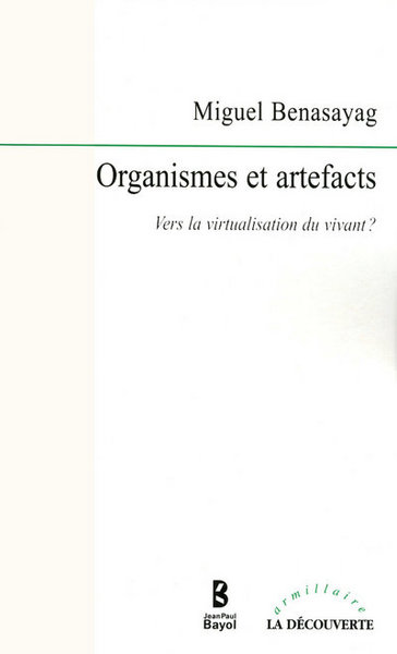 ORGANISMES ET ARTEFACTS