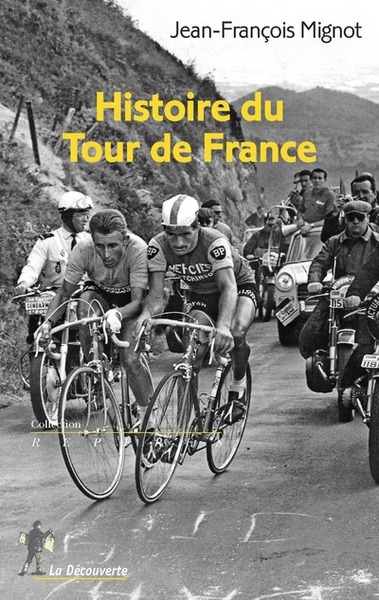 HISTOIRE DU TOUR DE FRANCE