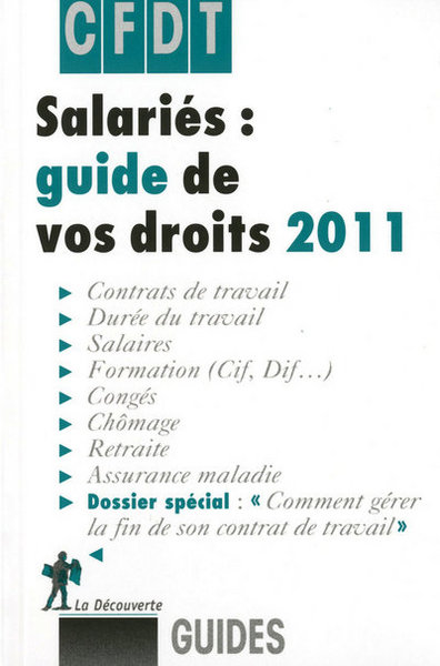SALARIES : GUIDE DE VOS DROITS 2011