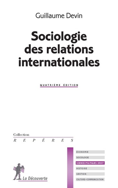 SOCIOLOGIE DES RELATIONS INTERNATIONALES (NOUVELLE EDITION)