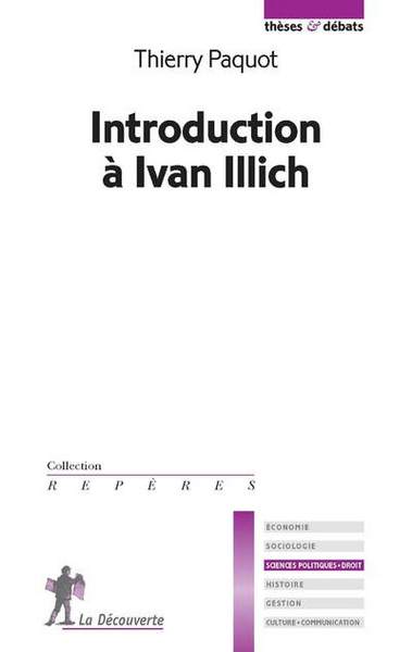 INTRODUCTION A IVAN ILLICH