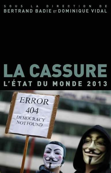 CASSURE. L ETAT DU MONDE 2013