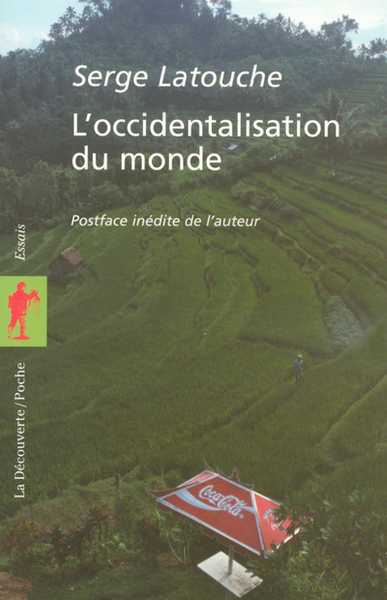 L´OCCIDENTALISATION DU MONDE