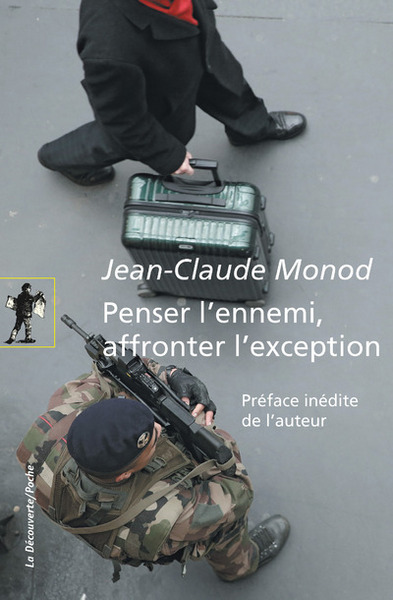 PENSER L´ENNEMI, AFFRONTER L´EXCEPTION