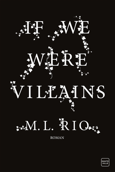 IF WE WERE VILLAINS