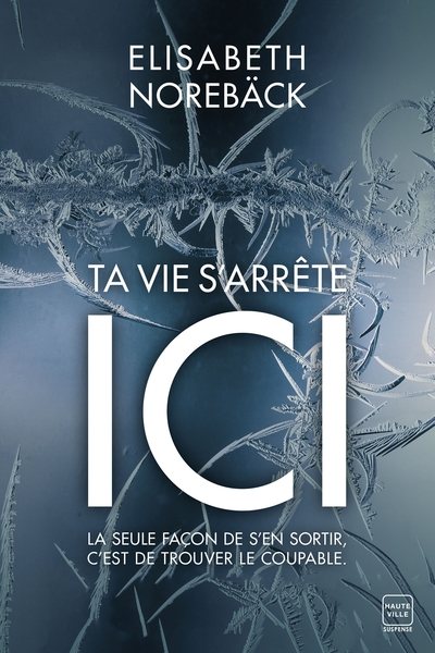 TA VIE S´ARRETE ICI