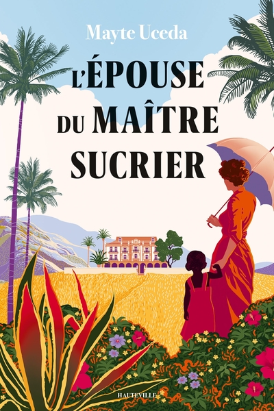 L´EPOUSE DU MAITRE SUCRIER
