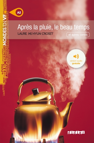 APRES LA PLUIE, LE BEAU TEMPS - LIVRE + MP3