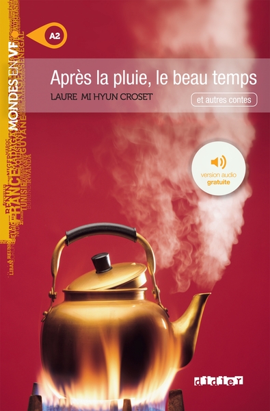 APRES LA PLUIE, LE BEAU TEMPS - LIVRE + MP3