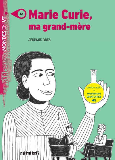 MARIE CURIE, MA GRAND-MERE - LIVRE + MP3