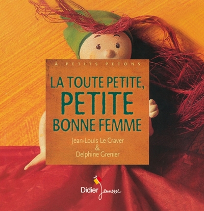 TOUTE PETITE PETITE BONNE-FEMME