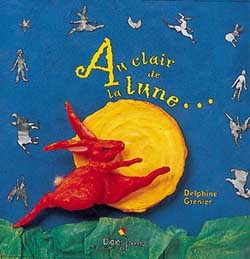 AU CLAIR DE LA LUNE...
