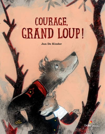 COURAGE, GRAND LOUP !