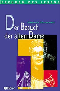 DER BESUCH DER ALTEN DAME -LIVRE DE LECTURE-NIVEAU CONFIRME