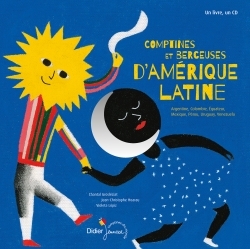COMPTINES ET BERCEUSES D´AMERIQUE LATINE