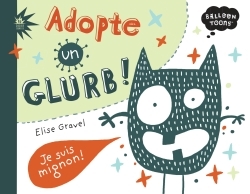 ADOPTE UN GLURB