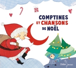 COMPTINES ET CHANSONS DE NOEL