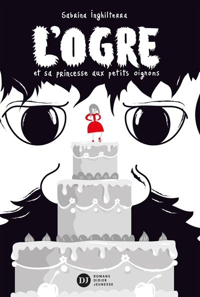 L´OGRE ET SA PRINCESSE AUX PETITS OIGNONS