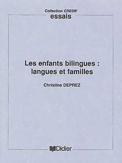 ENFANTS BILINGUES : LANGUES ET FAMILLES